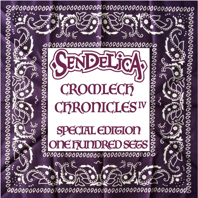 Sendelica - Cromlech Chronicles IV